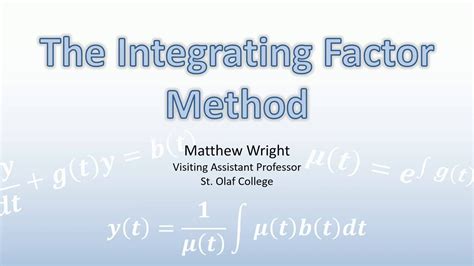 The solution is illustrated by geometric constructions. The Integrating Factor Method - YouTube
