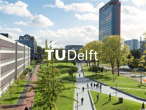 Tu Delft Architecture And The Built Environment Scholarships In Netherlands