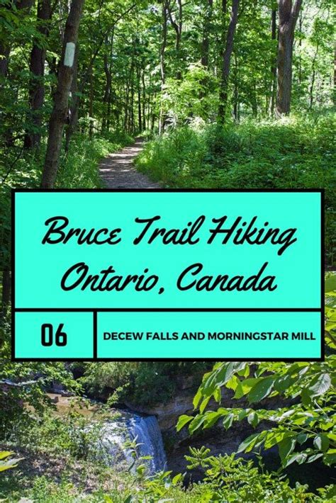 Bruce Trail Hike 6 Decew Falls And Morningstar Mill Ontario Canada