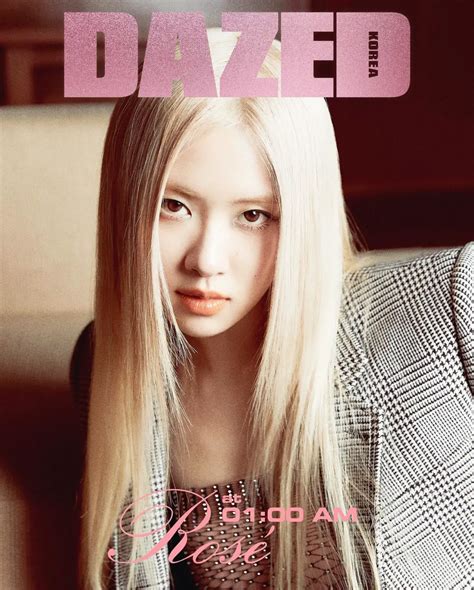 Rosé Blackpink Pose En Couverture De Dazed Korea K Gen