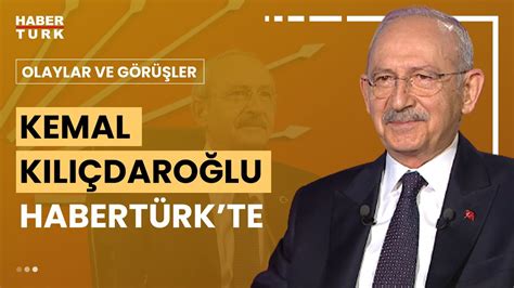 CHP Genel Başkanı ve Cumhurbaşkanı Adayı Kemal Kılıçdaroğlu soruları