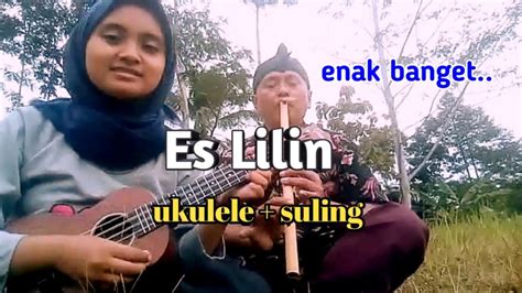 Lagu Sunda Es Lilin Cover Ukulele Suling Youtube