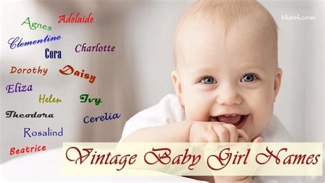 Top 14 Vintage Baby Girl Names And Meanings