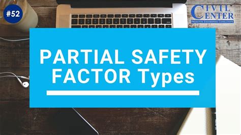The factor can be used to infer the magnitude of extra load that a structure can withstand without any failure. Partial Safety Factor : Types - YouTube