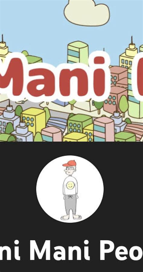 Mani Mani People Tv Series 2021 Patrick Clancy As Moroboshi Koki Additional Voices Imdb