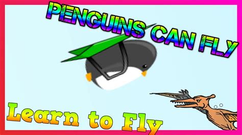 Penguins Can Fly Learn To Fly Random Short Games Youtube