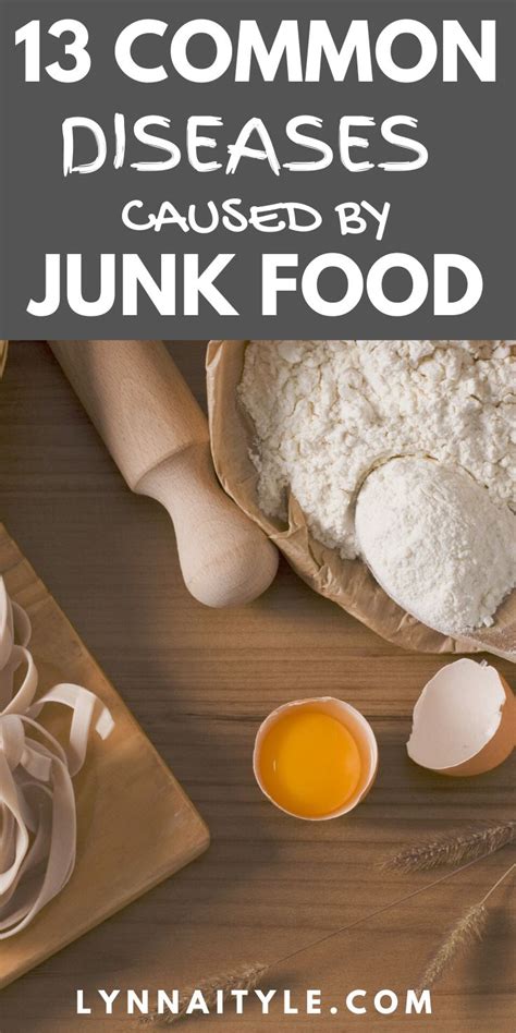 13 common diseases caused by junk food lynnai style junk food food wellness tips