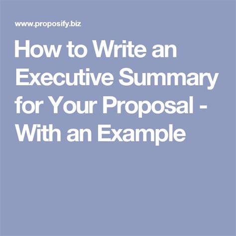 How To Write An Executive Summary For Your Proposal With An Example