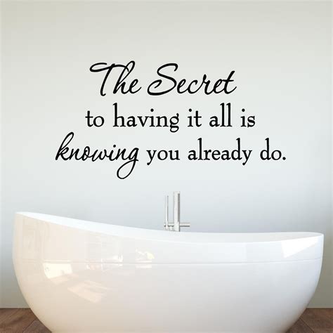 Vwaq The Secret To Having It All Is Knowing You Already Do