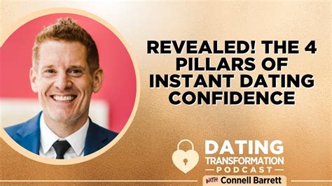 revealed the 4 pillars of instant dating confidence dating transformation youtube