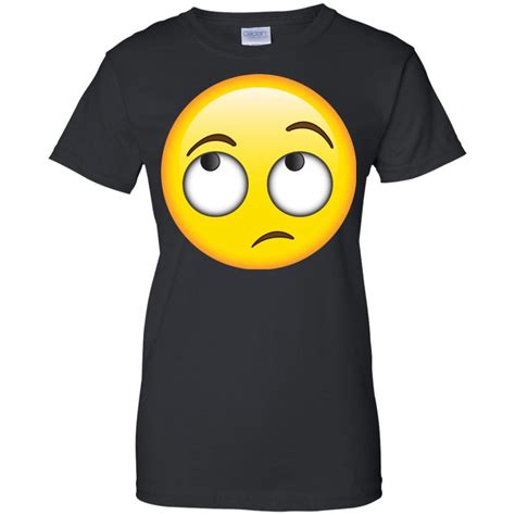 Eyes Rolling Emoji Whatever Roll Uninterested Rude T Shirt Shirt
