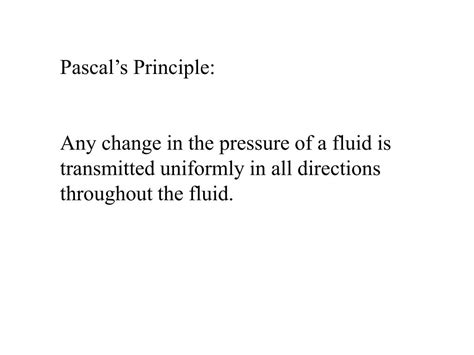 Ppt Pascals Principle Powerpoint Presentation Free Download Id