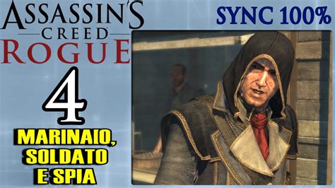 Assassin S Creed Rogue Ita Marinaio Soldato E Spia Youtube