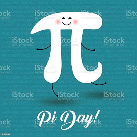 Happy Pi Day Celebrate Pi Day Mathematical Constant March 14th Ratio Of
