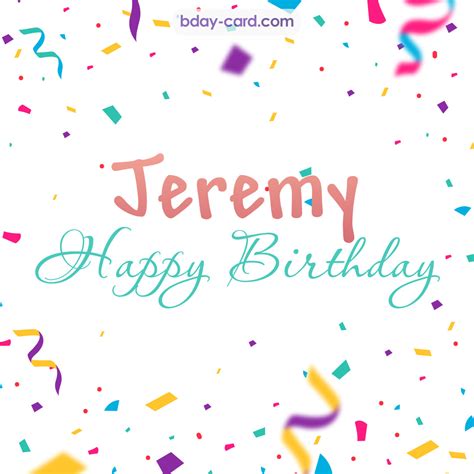Birthday Images For Jeremy 💐 — Free Happy Bday Pictures And Photos