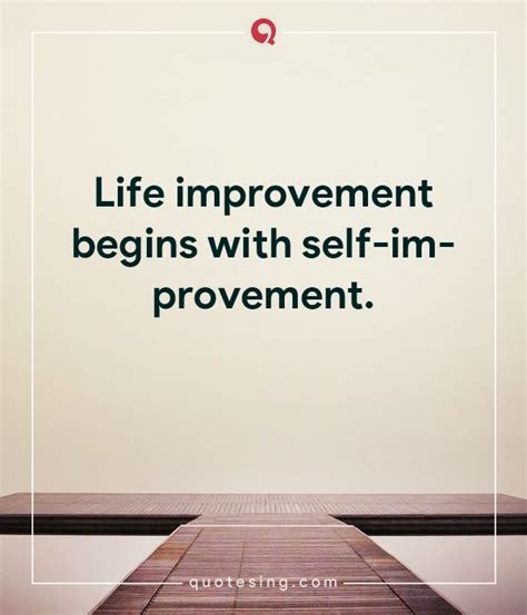 Self Improvement Quotes To Improve Your Life Quotesing Self Improvement Quotes Work Quotes