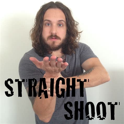 STRAIGHT SHOOT Is Now Also A Podcast Aubrey Sitterson