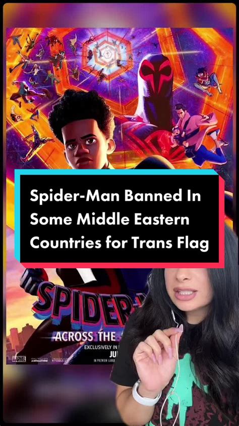 Spider Man Across The Spider Verse Banned In Saudi Arabia Uae And Other Countries In Middle