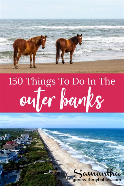 150 Things To Do In Outer Banks North Carolina Gone With My Babies