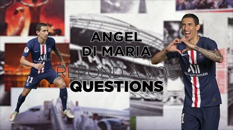 Ángel di maría, futbolista del psg, concedió una entrevista a so foot, donde habló de sus posibilidades de fichar por el barcelona. 🆒💬😄 #ASK : ÁNGEL DI MARÍA - YouTube