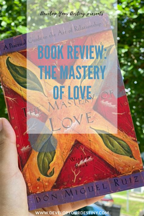 Book Review The Mastery Of Love By Don Miguel Ruiz Mastery Of Love