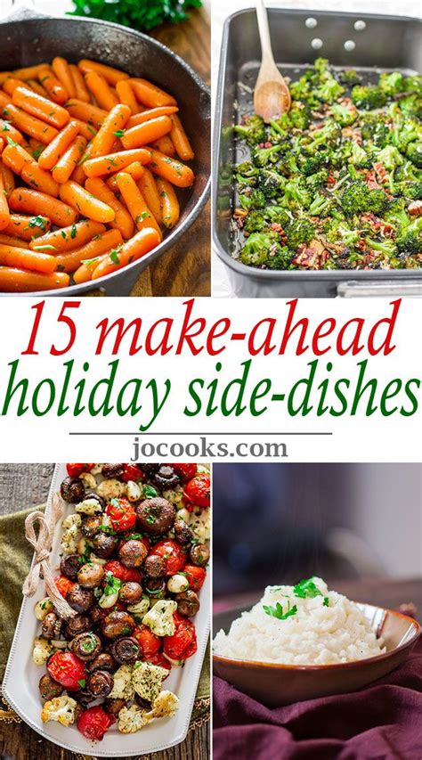 Christmas dinner is certainly a tradition, but who said you must serve a baked ham or roasted turkey as the main attraction? 15 Make-Ahead Holiday Side Dishes | Christmas dinner side ...