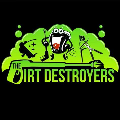 The Dirt Destroyers