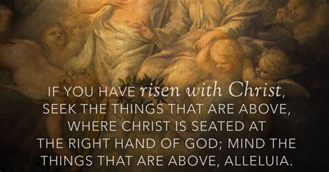Easter Tuesday If You Have Risen With Christ Seek The Things That Are