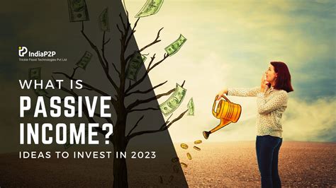 What is passive income? Passive income ideas to invest in 2023