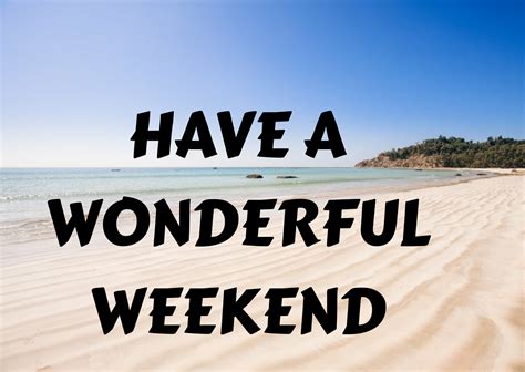 Happy Weekend, Vacation Wishes, Status, Images, Picture For WhatsApp ...