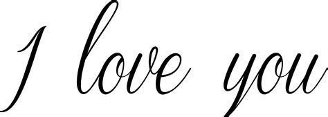 I Love You Cursive Calligraphy Png Image Background Png Arts