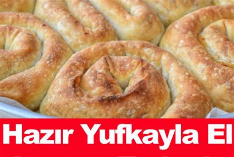 Hazır Yufkayla El Açması Tadında Börek Türkiye nin En Büyük Haber Sitesi