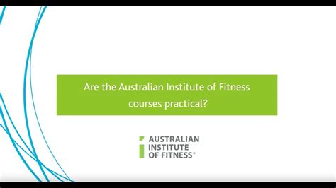 Are The Courses At The Australian Institute Of Fitness Practical Youtube