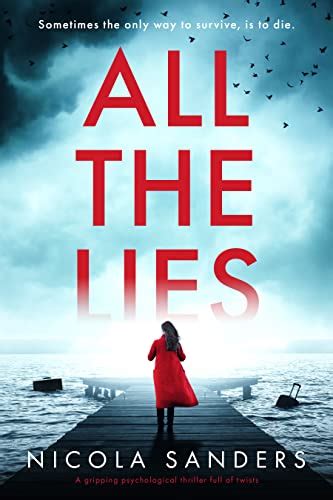 All The Lies A Gripping Psychological Thriller Full Of Twists Ebook