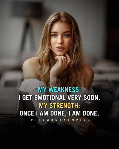 My Weakness 😔 Ego Quotes Tough Girl Quotes Classy Quotes