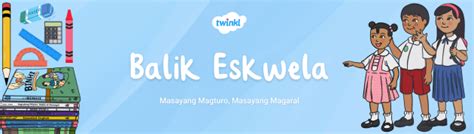 Balik Eskwela Philippines Teaching Resources Twinkl