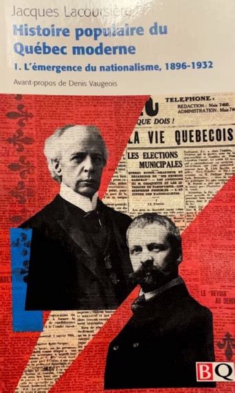 Histoire Populaire Du Québec Moderne Jacques Lacoursière Matthieu