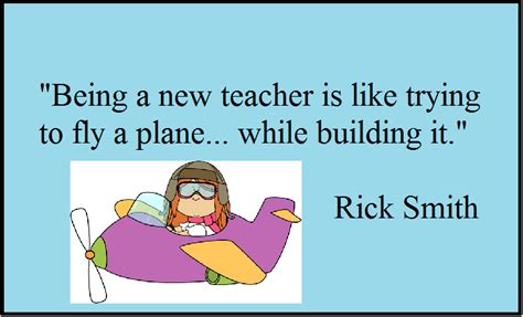 Being A New Teacher Is Like Trying To Fly A Plane While Building It