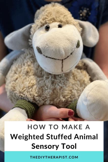 How To Make Your Own Weighted Stuffed Animal Sensory Tool