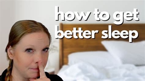 How To Get Better Sleep Youtube