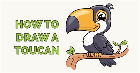 How To Draw A Toucan Really Easy Drawing Tutorial