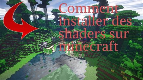 Comment Installer Et Mettre Des Shaders Sur Minecraft Tuto Fr 2022