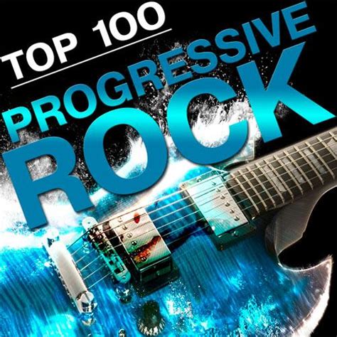 Various Artists Top 100 Progressive Rock Compilation 2015