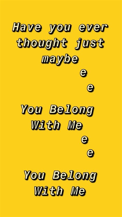 You Belong With Me Lyric