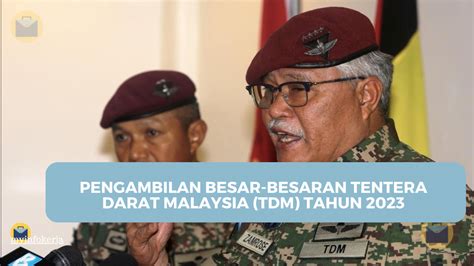 Pengambilan Besar Besaran Tentera Darat Malaysia Tdm Tahun 2023