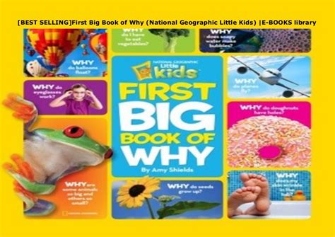 Best Selling First Big Book Of Why National Geographic Little Kids
