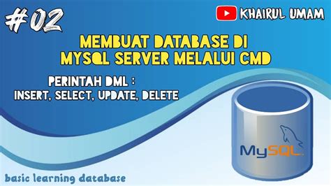 Membuat Database Di Mysql Server Melalui Cmd Perintah Insert Select