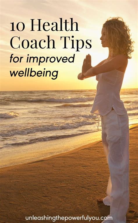 Health Coach Tips For Improved Well Being Unleashing The Powerful You Health Coach Health