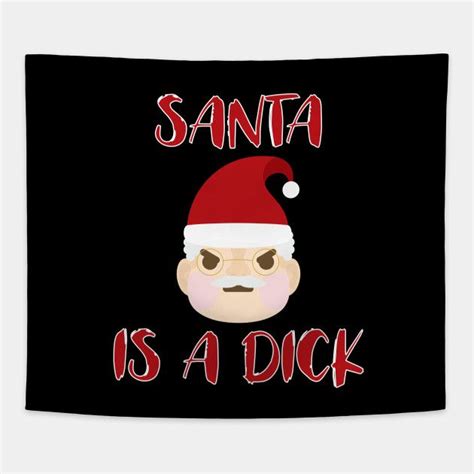 Inappropriate Christmas T Santa Is A D Pajama Apparel By