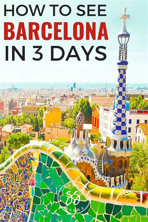 3 Day Barcelona Itinerary To Things To Do In Barcelona With Map